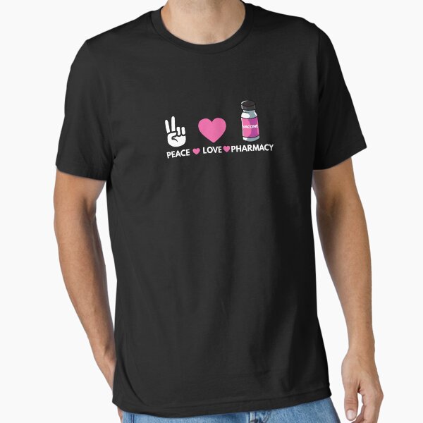 Peace Love Funny Pharmacist T Shirts Peace Love Pharmacist