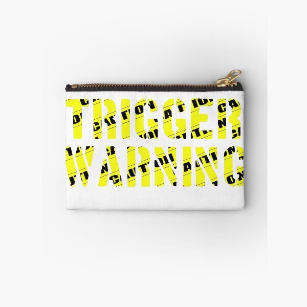 Item preview, Trigger Warning designed and sold by wackyhijinx.