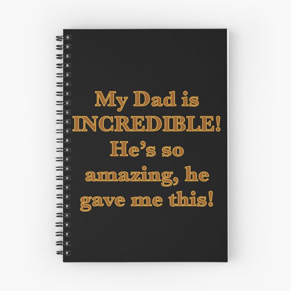 Item preview, Dad is Incredible designed and sold by Black-Orc.