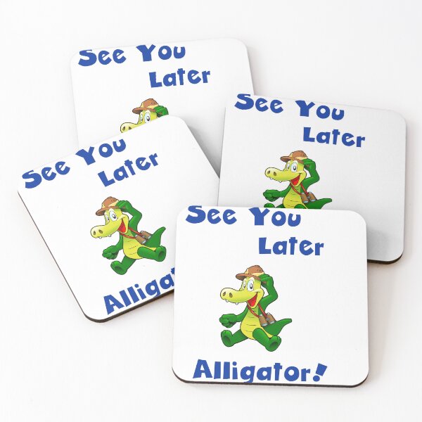 Item preview, See you later Alligator - (+ View this design on 75+ products) designed and sold by Julien Hebbrecht.