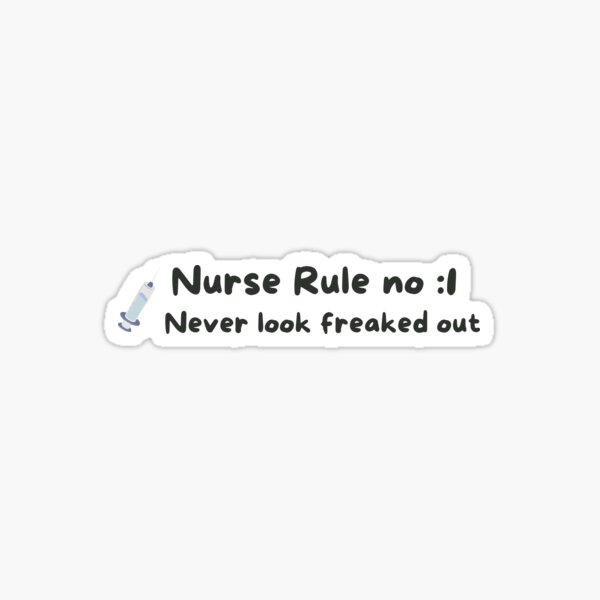 Artikel-Vorschau von Krankenschwesternregel Nr. 1 – Krankenschwesterwochen-Meme, designt und verkauft von ChromaHeaven.