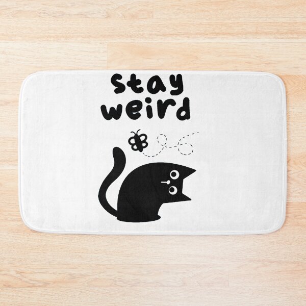 Item preview, Stay weird designed and sold by WeirdoStores.