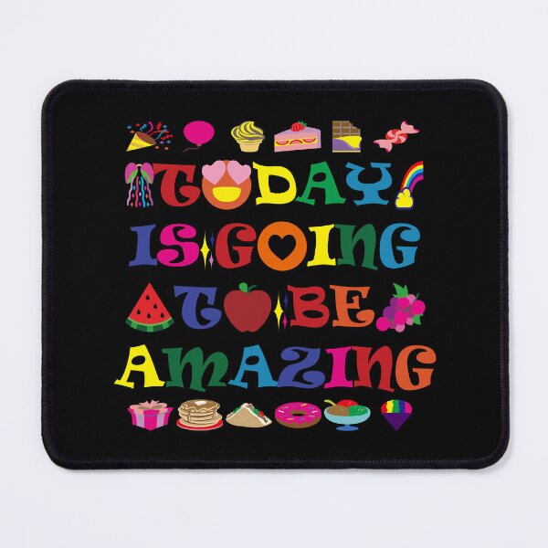 Item preview, Today Is Going To Be Amazing designed and sold by EunsooLee.