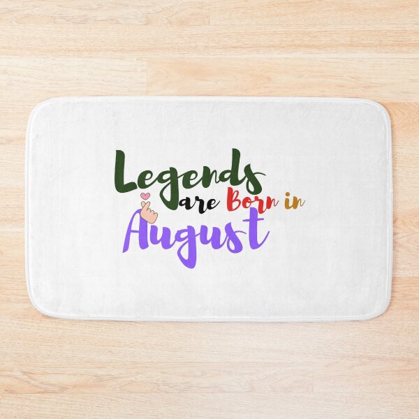 Item preview, Legends are Born in August designed and sold by Sanan Israyilli.