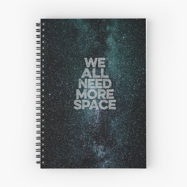 Item preview, We all need more space v.1 designed and sold by x1brett.