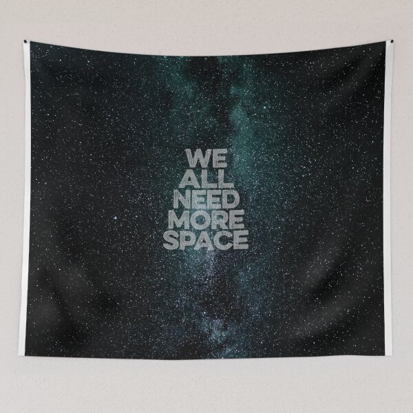 Item preview, We all need more space v.1 designed and sold by x1brett.