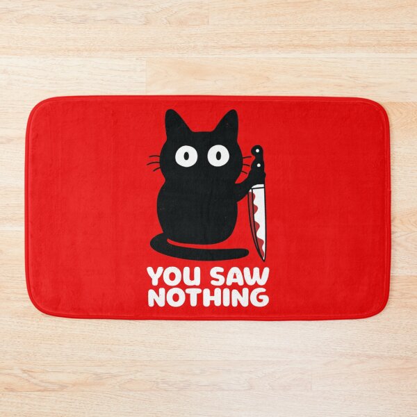 Item preview, You saw nothing designed and sold by WeirdoStores.