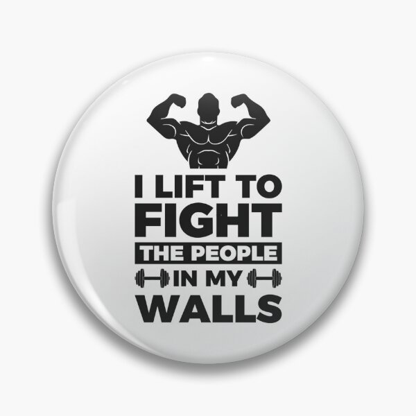 Item preview, I lift to fight the people in my walls - Simple Black and White Lifting Quotes Sayings Meme Sarcasti  designed and sold by brianmiles25.