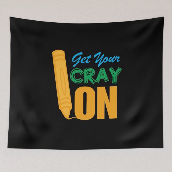 Item preview, Get Your Cray On Teacher  designed and sold by BUBLTEES.