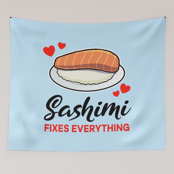 Artikelvorschau, Sashimi fixes everything entworfen und verkauft von jonmlam.
