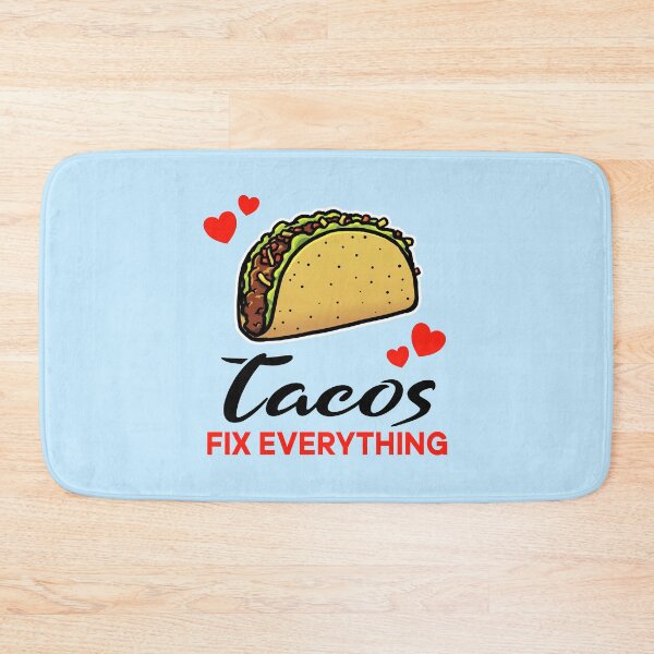 Item preview, Tacos fix everything designed and sold by jonmlam.