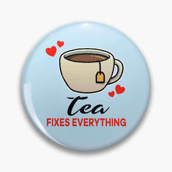 Item preview, Tea fixes everything designed and sold by jonmlam.