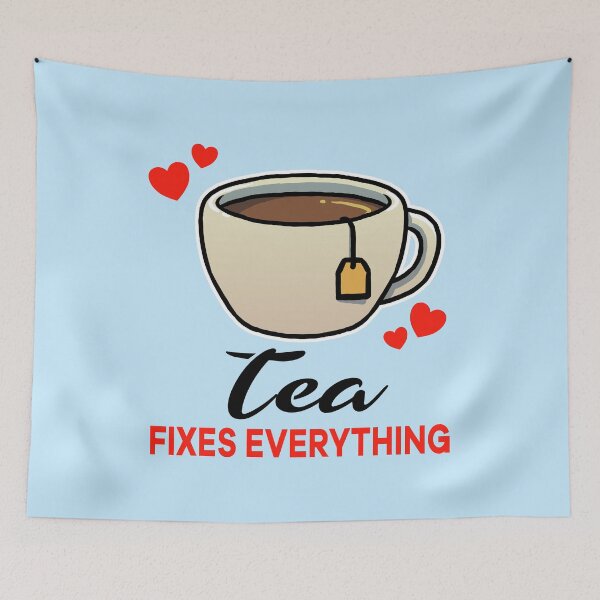 Item preview, Tea fixes everything designed and sold by jonmlam.
