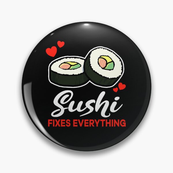 Item preview, Sushi fixes everything saying designed and sold by jonmlam.