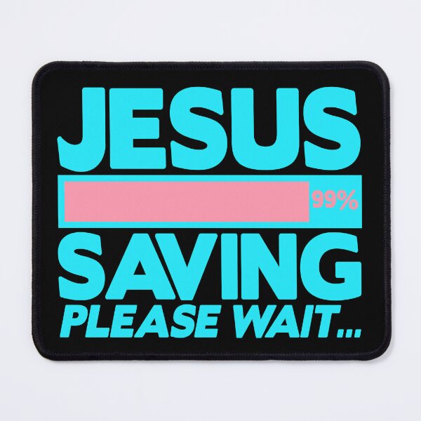 Item preview, JESUS SAVING Please Wait designed and sold by plushism.
