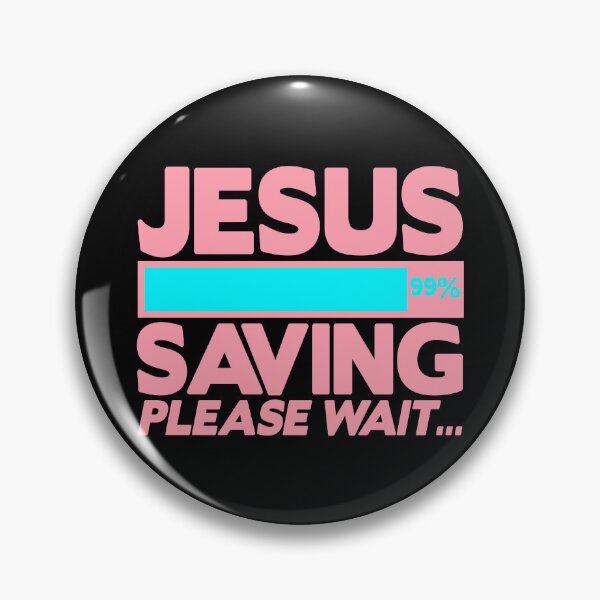 Item preview, JESUS SAVING Please Wait designed and sold by plushism.