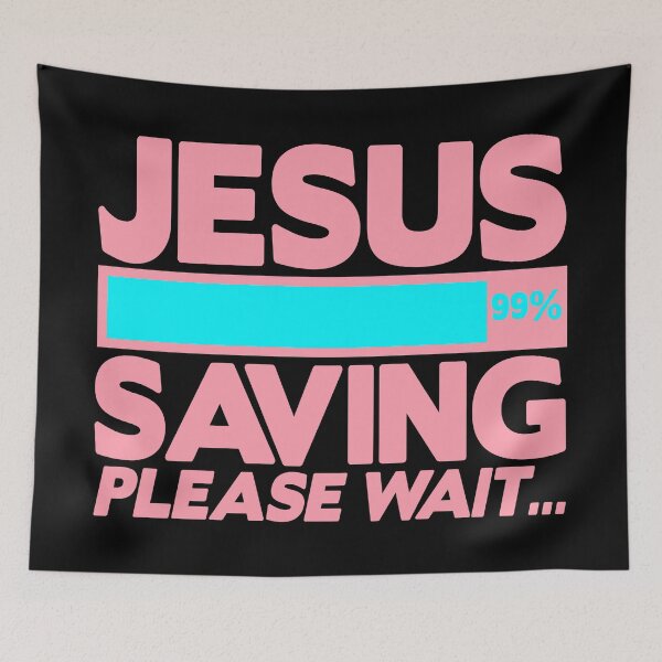 Item preview, JESUS SAVING Please Wait designed and sold by plushism.