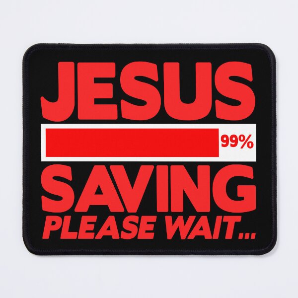 Item preview, JESUS SAVING Please Wait designed and sold by plushism.