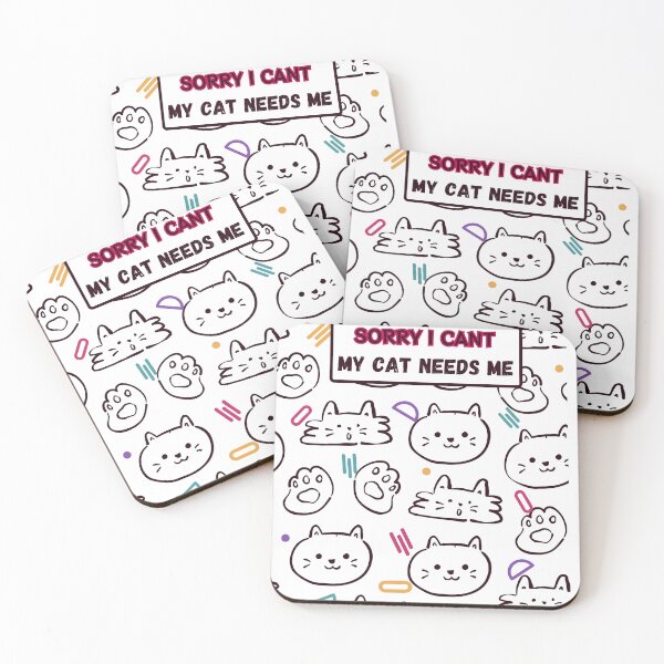 Item preview, Sorry I Cant My Cat Needs Me designed and sold by FiveStarsStoree.