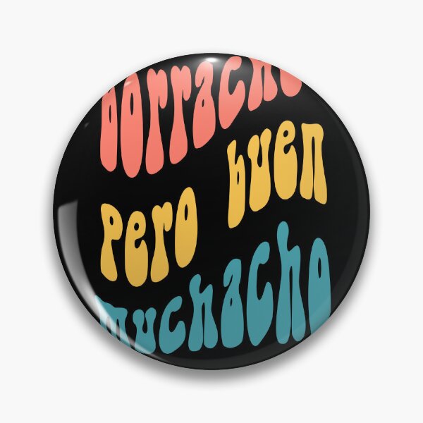 Item preview, borracho pero buen muchacho designed and sold by jkrphoto.