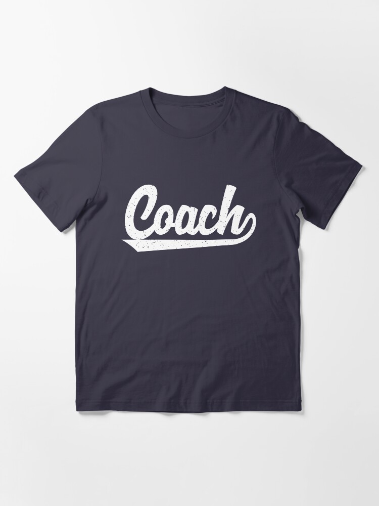 "Classic Coach TShirts Vintage Athletic Inspired Sports Coach