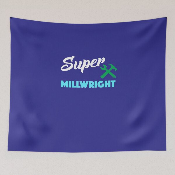Item preview, Super Millwright designed and sold by AlwaysAwesome.