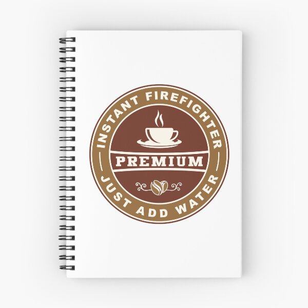 Item preview, Funny Fire Department Coffee Instant Firefighter Just Add Water Fireman Coffee Lover Saying Gift Idea designed and sold by Thinline Fire Police EMS.
