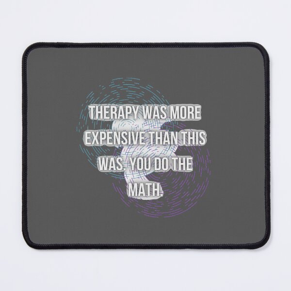 Item preview, Therapy is expensive designed and sold by system51.