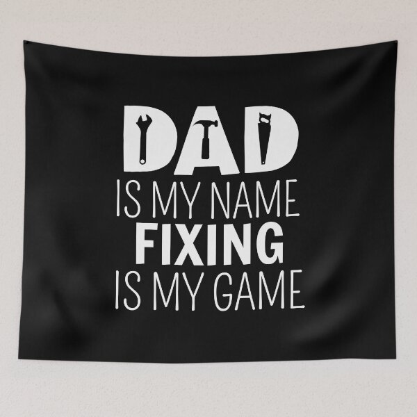Item preview, Dad Is My Name Fixing Is My Game Mechanic designed and sold by cimibaka25.
