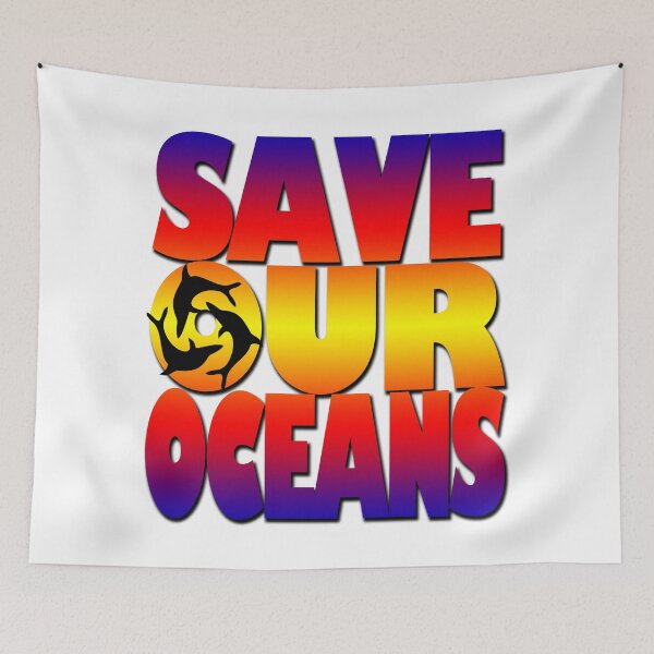 Item preview, Save Our Oceans designed and sold by likbatonboot.