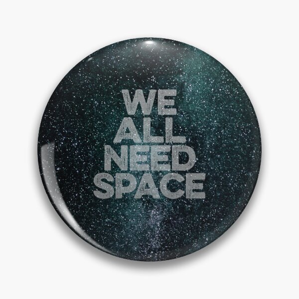 Item preview, We all need space v.1 designed and sold by x1brett.