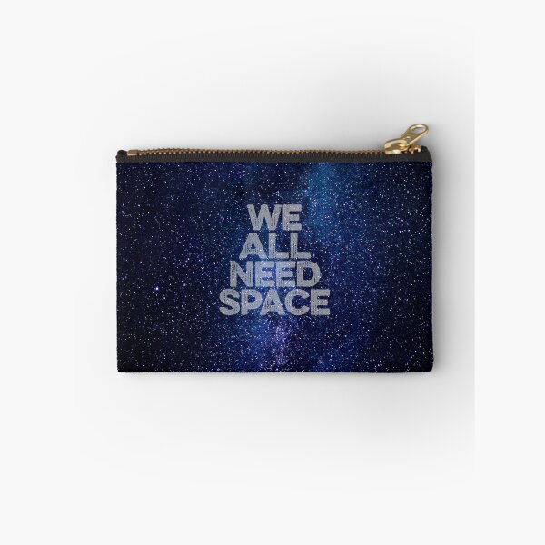 Item preview, We all need space v.2 designed and sold by x1brett.