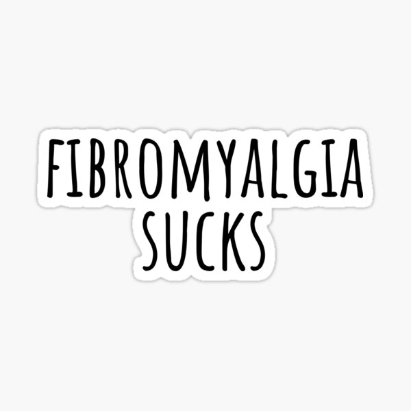 Item preview, Fibromyalgia sucks  designed and sold by Xoquito.