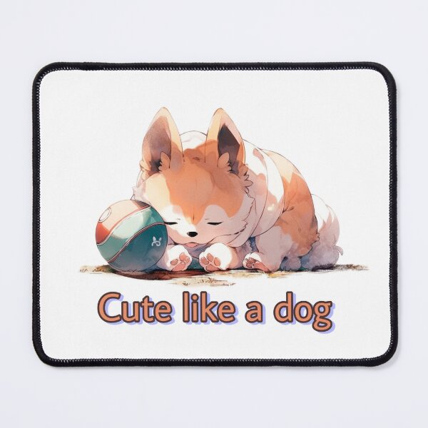 Item preview, Cute like a dog designed and sold by Artemis Prints.