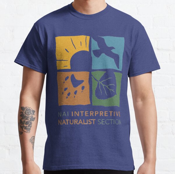 Interpretive Naturalist Section Classic T-Shirt