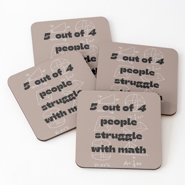 Item preview, 5 Out Of 4 People Struggle With Math. Funny Mathematics designed and sold by Rebel-Design.