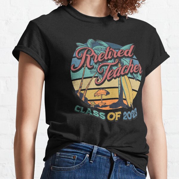 Retired teacher class of 2023 vintage school retirement Essential T-Shirt  for Sale by Hroucha Art