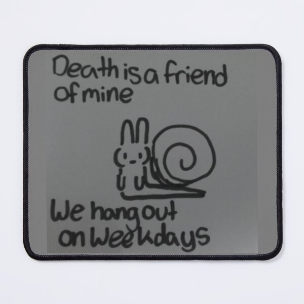 Item preview, Ominous mollusks death is a friend designed and sold by DoodleDawn.