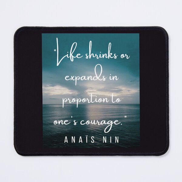 Item preview, Dusk at sea and an  Anaïs Nin quote: Life shrinks or expands in proportion to one's courage. designed and sold by artbleed.