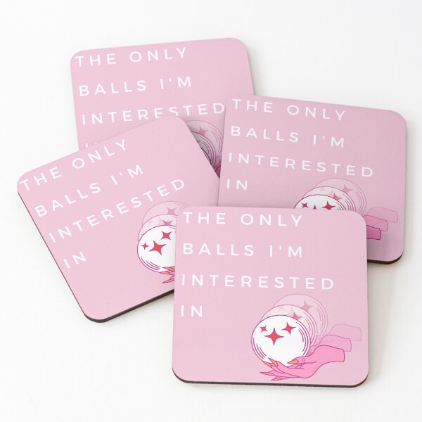 Item preview, The only balls I'm interested in designed and sold by Moth Hawke Designs.