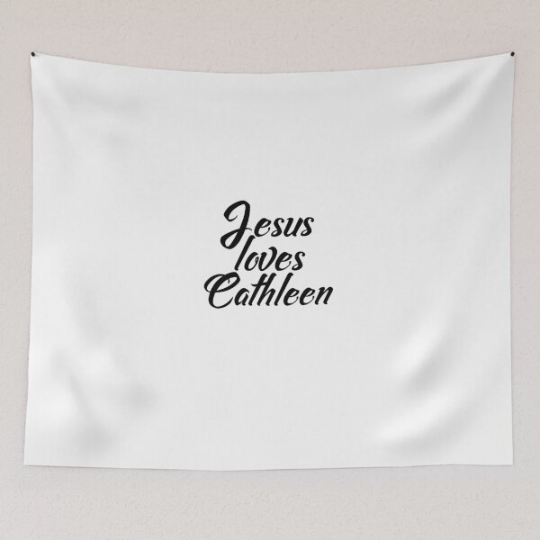 Item preview, Jesus loves Cathleen designed and sold by Shalomjoy.