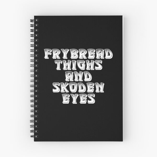 Item preview, Frybread Thighs & Skoden Eyes / White designed and sold by JMWCD.