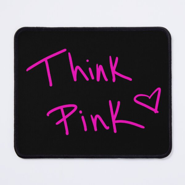 Item preview, Think Pink!  designed and sold by abeink.