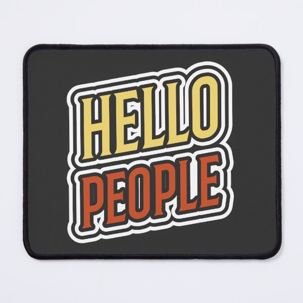 Item preview, Hello People designed and sold by OFMdesigns.