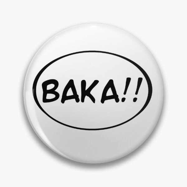 Item preview, Baka !!  designed and sold by gaj dyu.