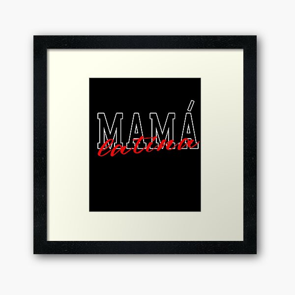Vista previa del artículo con la obra «Mamá Latina, Mamá Latina,», diseñado y vendido por Lam Assia.