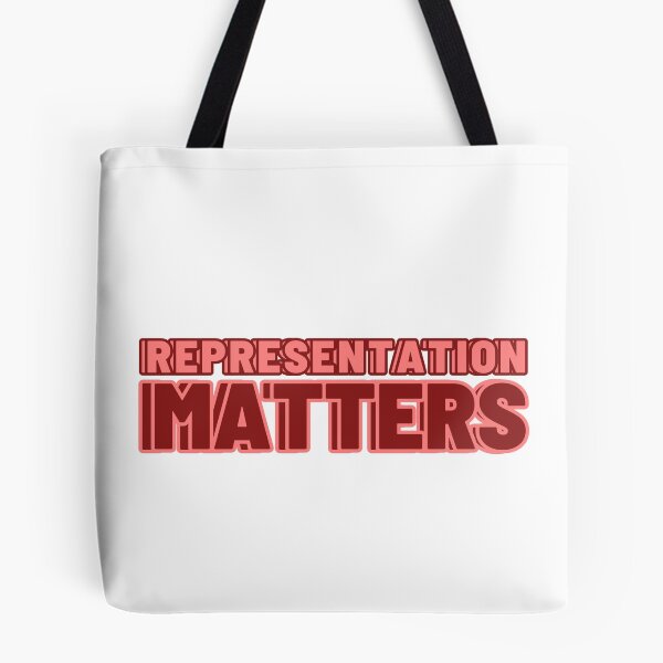Item preview, REPRESENTATION MATTERS designed and sold by wilder-mind.