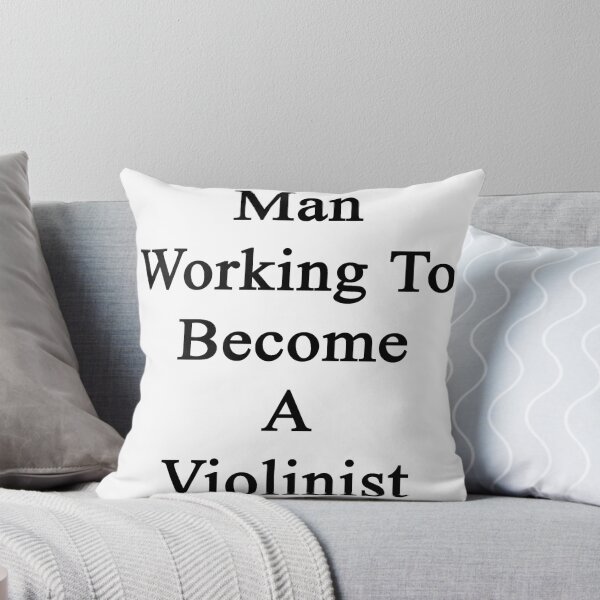 Item preview, Man Working To Become A Violinist designed and sold by supernova23.