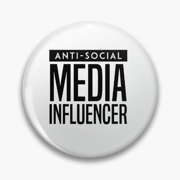 Social Media Influencer Pins and Buttons for Sale