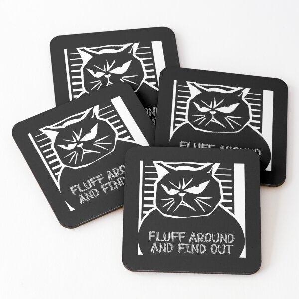 Item preview, Fluff around and find out, angry cat designed and sold by The Snarky  Psychologist.